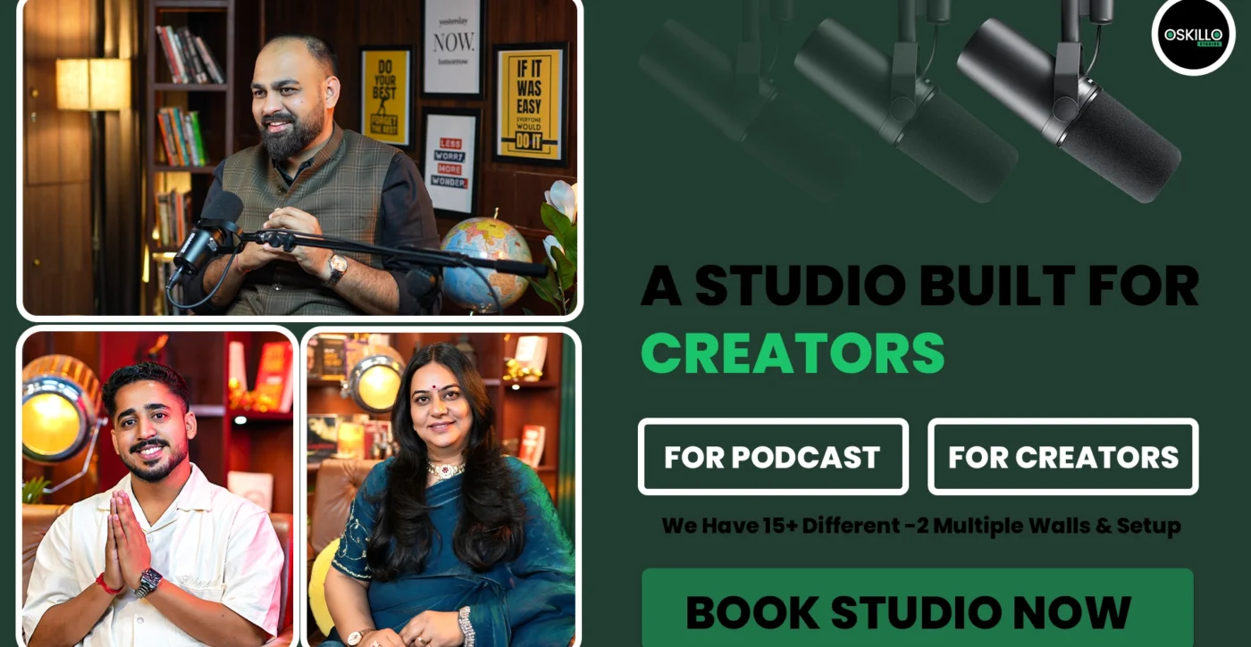 How to Start a Podcast in India (Beginner Guide 2026) 6 Oskillo Studio Best Podcast Studio for Rent in Jaipur Oskillo Studio poster: a studio built for creators, with host and guests recording in themed podcast sets