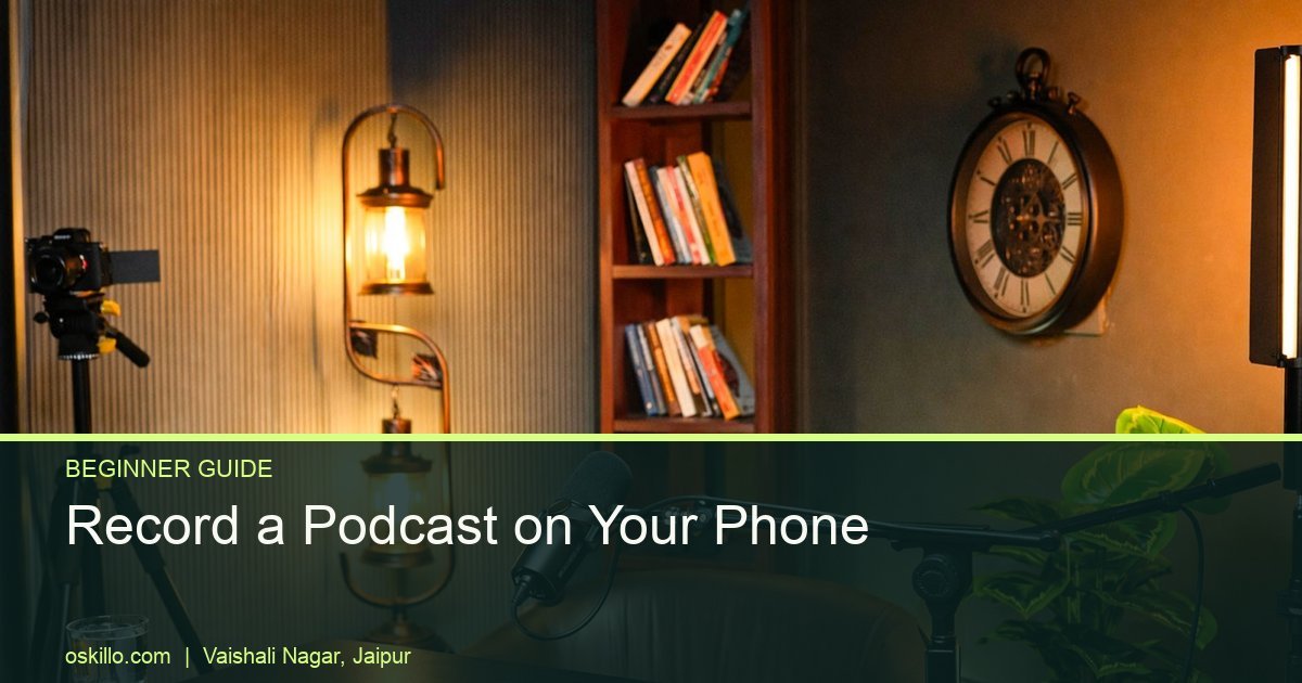 How to Record a Podcast on Mobile Phone: Beginner Guide India 2 Oskillo Studio Best Podcast Studio for Rent in Jaipur Empty grey vintage podcast set with a camera on a tripod at Oskillo Studio, Jaipur