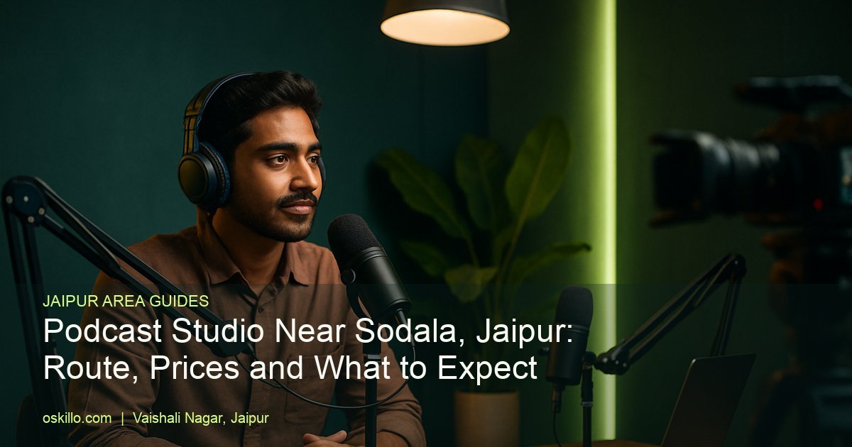 Podcast Studio Near Sodala, Jaipur: Route, Prices and What to Expect 4 Oskillo Studio Best Podcast Studio for Rent in Jaipur Podcast Studio Near Sodala, Jaipur: Route, Prices and What to Expect - Oskillo Studio, Jaipur